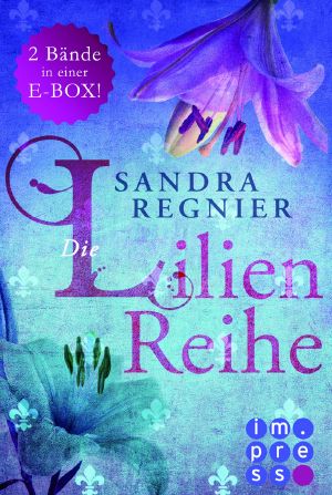 [Lilien Reihe 00] • Die Lilien Reihe · E BOX